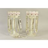 A PAIR OF VICTORIAN WHITE OPAQUE AND ENAMELLED GLASS LUSTRES, clear cut glass droppers, one facet