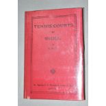 WILLIAMSON, R.W., 'Tennis Courts in India', 3rd rev Edition, Agricultural and Horticultural