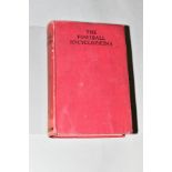 THE FOOTBALL ENCYCLOPAEDIA, published by The Associated Sporting Press - London, edited by Frank