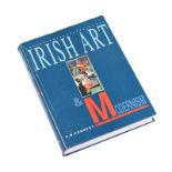 S.B. Kennedy - IRISH ART & MODERNISM - One Volume - - Unsigned