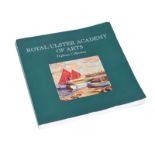 ONE VOLUME ROYAL ULSTER ACADEMY OF ARTS