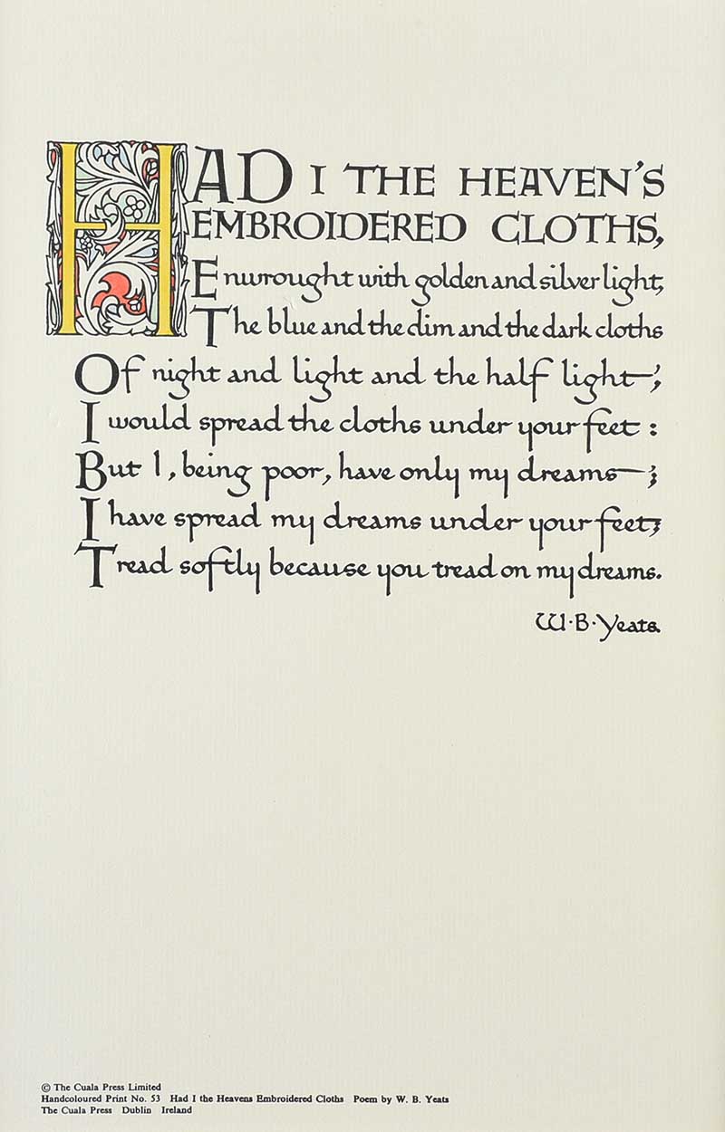 William Butler Yeats - HAD I THE HEAVENS EMBROIDERED CLOTHS - Reprinted Cuala Press Coloured Print -