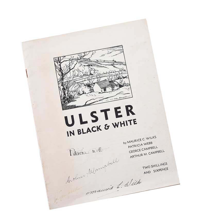 Maurice Canning Wilks, Patricia Webb, George Campbell, Arthur M. Campbell - ULSTER IN BLACK &