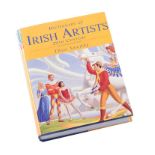 - DICTIONARY OF IRISH ARTISTS, 20TH CENTURY, SECOND EDITION - One Volume - - Signed