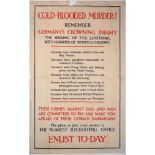 WWI INTEREST: a recruitment poster, 'COLD BLOODED MURDER!', Parliamentary Recruiting Committee,