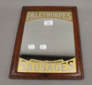 A Palethorpes Sausages advertising mirror. 26.5 x 34.5 cm.