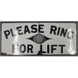 A vintage enamel sign 'Please Ring For Lift'. 71 cm wide.