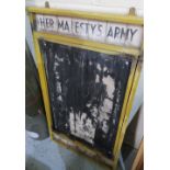 Late Victorian army notice board, the top panel painted 'Her Majesty's Army' (67.5cm x 114cm)