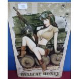 Reproduction tin 'American Hellcat Honey' sign (29cm x 45cm)