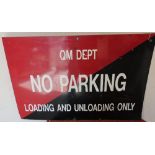 British military aluminium QM Department No Parking sign (91.5cm x 61cm)