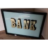 Ebonised framed 'Bank' glass sign (54cm x 74cm)