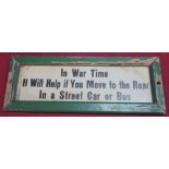 WWII period bus notice, in original frame "In War Time It Will Help If You Move To The Rear In A