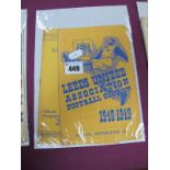 Leeds United 1948-49 Programmes v. Q.P.R, 1949-50 v. Southampton (both rusty staples). (2)