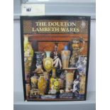 Giles [Desmond]: The Doulton Lambeth Wares, pub. by Richard Dennis 2002, and a print of the