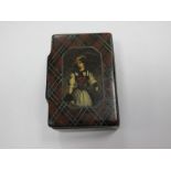 XIX Century Tartan Ware Snuff Box, in papier mache, the lid handpainted featuring a lady, 6 x 9cm.