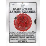 A Vintage Enamelled Wall Sign 'Board of Trade Labour Exchange, for Sheffield Locations East