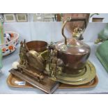 A XIX Century Copper Kettle and Pan, brass jam pot, dinner gong, etc:- One Tray.