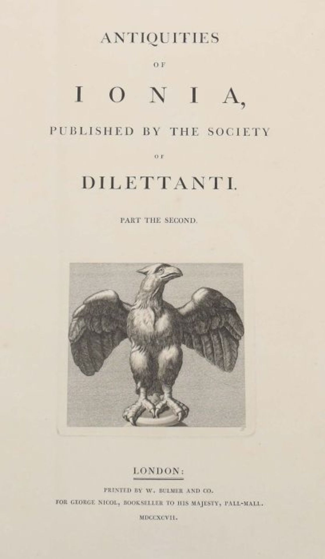 Chandler, Richard Antiquities of Ionia published by the Society of Dilettanti, London, Bulmer & - Bild 2 aus 7