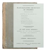 Soane, John Plans, Elevations and Sections of Buildings: executed in the counties of Norfolk,