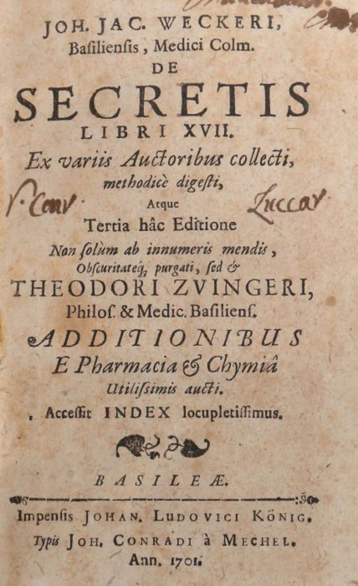 Wecker, Joh(ann) Jac(ob) De secretis libro XVII. Ex variis Auctoribus collecti, methodice - Bild 3 aus 5