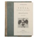 Chandler, Richard Antiquities of Ionia published by the Society of Dilettanti, London, Bulmer &
