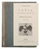 Chandler, Richard Antiquities of Ionia published by the Society of Dilettanti, London, Bulmer &