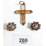 A Georgian gold and yellow stone set crucifix, possibly topaz, 4cm x 3.2cm a/f and a pair of early