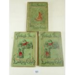 Two copies of Through The Looking Glass by Lewis Carroll, Peoples Edition, 1910 and 1904 and Alice's