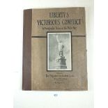 Liberty's Victorious Conflict, a photographic history of the (First) World War, published in Chicago