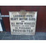 Cast Iron Bridge Notices, two original cast iron notices, inscribed Locomotives, Heavy Motor Cars,