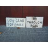 Original Pre Warboys Road Signs, two alloy examples both black on white, Low Gear For 1/2 Mile and
