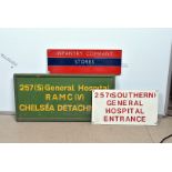 Two Military Hospital signs, to include a wooden example '257(s) General Hospital RAMC(V) Chelsea