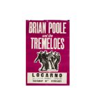 Brian Poole and the Tremeloes Concert Poster, Poster for a gig at the Swindon Locarno, 18th February