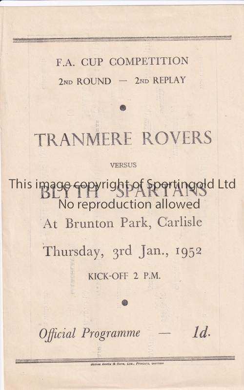 TRANMERE ROVERS V BLYTH SPARTANS AT CARLISLE UNITED 1952 Single sheet programme for the FA Cup 2nd