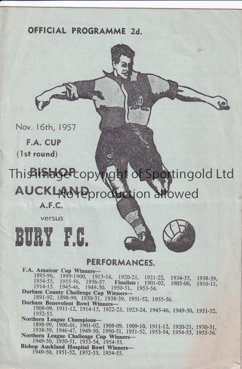 BISHOP AUCKLAND V BURY 1957 Programme for the FA Cup tie at Bishop Auckland 16/11/1957, very