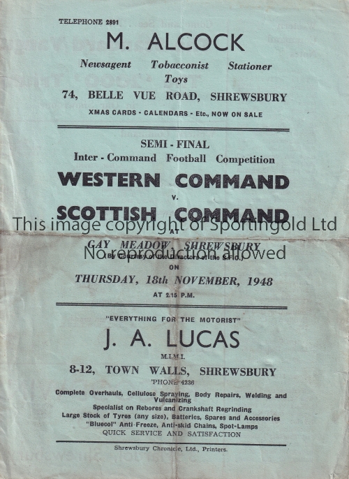 SERVICES FOOTBALL AT SHREWSBURY 1948 Programme for Western Command v Scottish Command 18/11/1948,