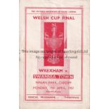 WELSH CUP FINAL Programme Wrexham v Swansea Town Welsh Cup Final at Ninian Park, Cardiff 15/4/