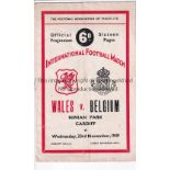 WALES V BELGIUM 1949 Programme for the International at Cardiff City 23/11/1949, vertical crease and