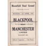 BLACKPOOL / MAN UNITED 4 Page programme Blackpool v Manchester United 2/4/1945. Score, scorers and