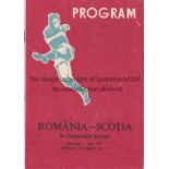 ROMANIA / SCOTLAND Programme Romania v Scotland in Bucharest 1/6/1975. No writing. Generally good