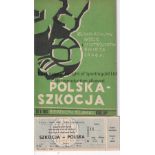 POLAND / SCOTLAND Programme and ticket Poland v Scotland in Chorzow 23/5/1965. Good