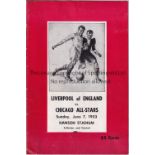 1953 LIVERPOOL Chicago All-Stars v Liverpool (Friendly) played 7 June 1953 at Hanson Stadium,