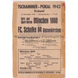 GERMAN CUP FINAL 1942 Single sheet programme for the Wartime Cup final, Munich 1860 v Schalke 04,