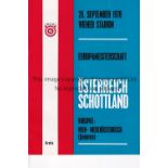 AUSTRIA / SCOTLAND Programme Austria v Scotland in Vienna 20/9/1978. No writing. Lacks staples.