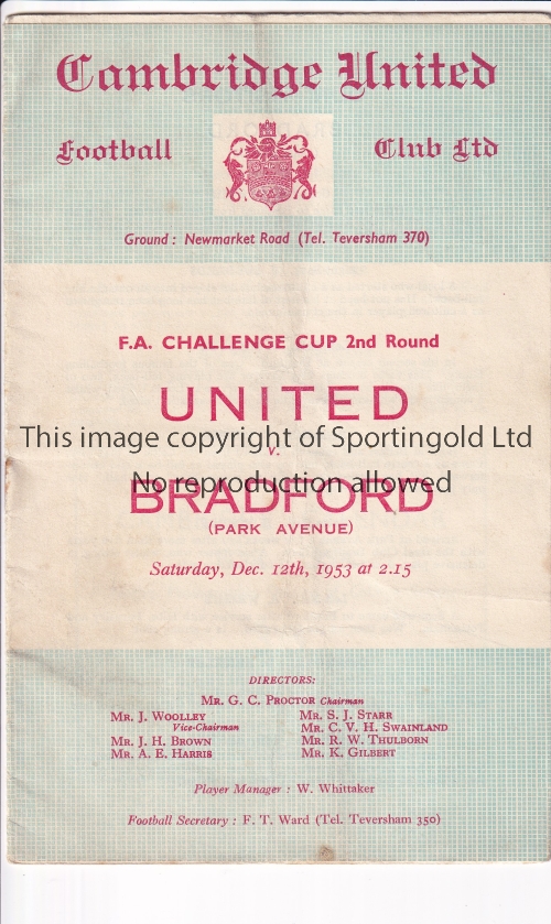 CAMBRIDGE UNITED V BRADFORD PARK AVENUE 1953 Programme for the FA Cup tie at Cambridge 12/12/1953.