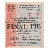 1956 F A CUP FINAL TICKET F A Cup Final between Manchester City and Birmingham played on 5th May