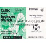 CELTIC - JEUNESSE 77 Two programmes , Jeunesse Esch v Celtic and the return game at Celtic 77/8,