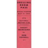 ROCKY MARCIANO V DON COCKELL 1955 Dressing Room Pass 16/5/1955 at Kezar Stadium. Horizontal