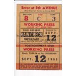 SUGAR RAY ROBINSON V RANDOLPH TURPIN 1951 Working Press ticket for the Polo Grounds in New York, USA