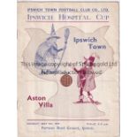 IPSWICH TOWN V ASTON VILLA 1939 Programme for the Ipswich Hospital Cup match 8/5/1939, slightly